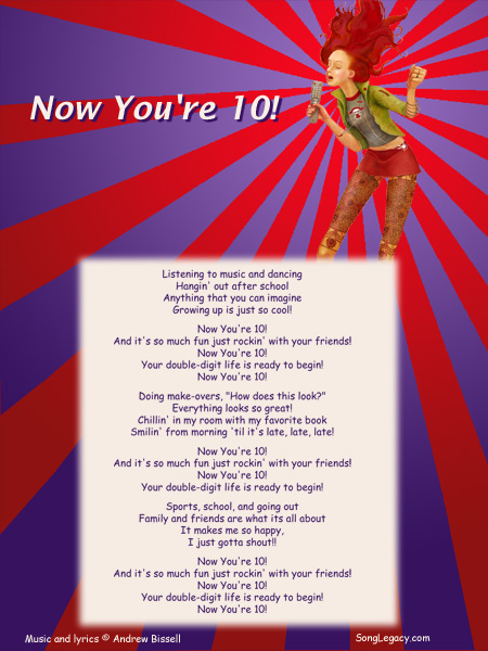 Now You re Ten Original Birthday Song For Ten year old Girl From 